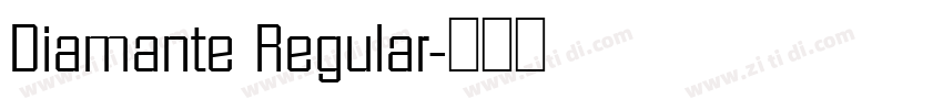 Diamante Regular字体转换 Diamante Regular字体转换